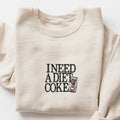 Diet Coke Sweatshirt  T Shirt,  I Need A Diet Coke, Diet Coke Shirt, Retro Coke Sweatshirt, Trendy Sweatshirt, I Need A Diet Coke, Funny Shirt, Soda Lover Shirt, Coke Lover Sweater,Bestseller, Soft Girl, Diet, Coke, Soft Drink, Preppy, Soda